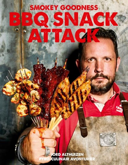 Smokey Goodness BBQ Snack Attack, Jord Althuizen - Gebonden - 9789043926133
