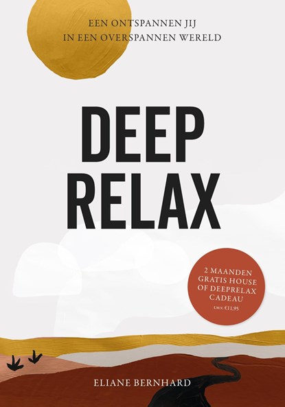 Deep Relax, Eliane Bernhard - Ebook - 9789043926218
