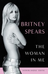 The Woman in Me - Nederlandse editie, Britney Spears -  - 9789043926348