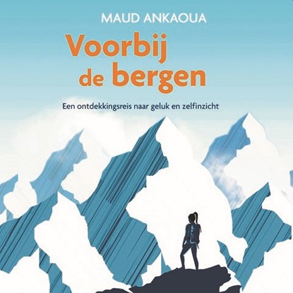 Voorbij de bergen, Maud Ankaoua - Luisterboek MP3 - 9789043926393