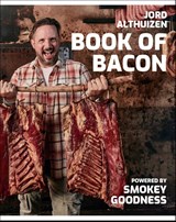 Book of Bacon – Powered by Smokey Goodness, Jord Althuizen -  - 9789043926461