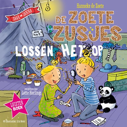 De Zoete Zusjes lossen het op, Hanneke de Zoete - Luisterboek MP3 - 9789043926560