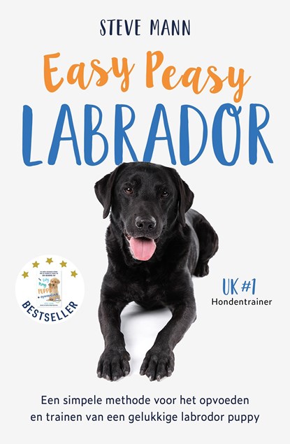 Easy Peasy Labrador, Steve Mann - Ebook - 9789043926812