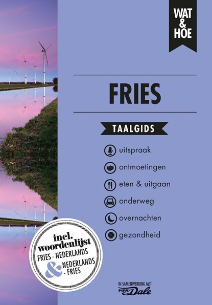 Fries, Wat & Hoe taalgids - Ebook - 9789043927345