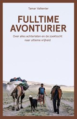 Fulltime avonturier - Tamar Valkenier - 9789043927543