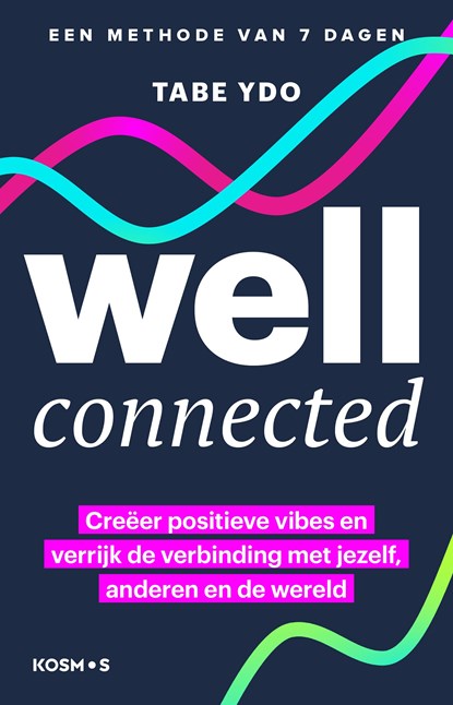 Well-connected, Tabe Ydo - Ebook - 9789043927963