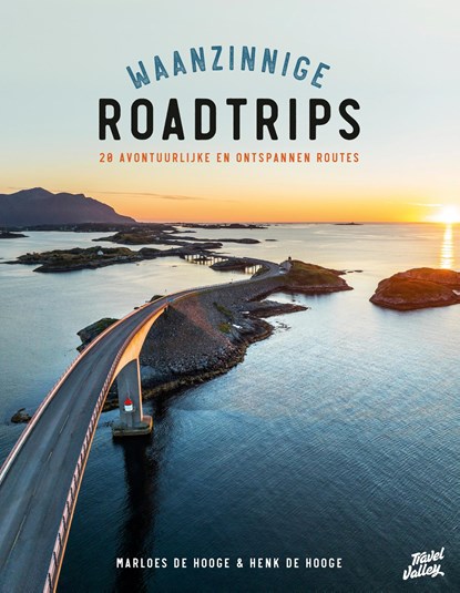Waanzinnige roadtrips, Marloes de Hooge ; Henk de Hooge - Ebook - 9789043928236