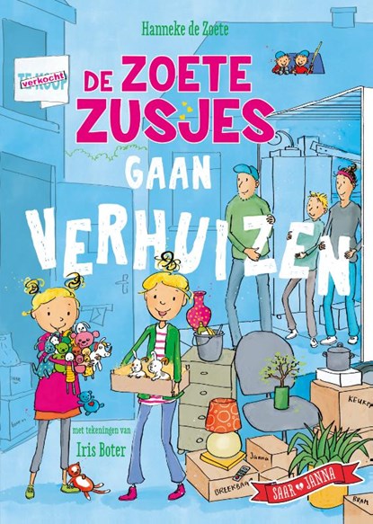 De Zoete Zusjes gaan verhuizen, Hanneke de Zoete - Gebonden - 9789043928281