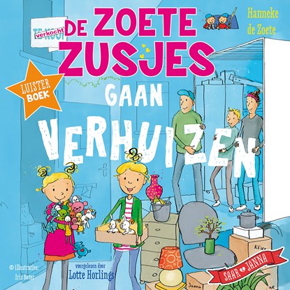 De Zoete Zusjes gaan verhuizen, Hanneke de Zoete - Luisterboek MP3 - 9789043928304