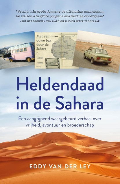 Heldendaad in de Sahara, Eddy van der Ley - Ebook - 9789043928403