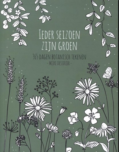Ieder seizoen zijn groen, Mijke Desserjer - Paperback - 9789043929233