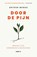 Door de pijn, Arthur Menko - Gebonden - 9789043929561