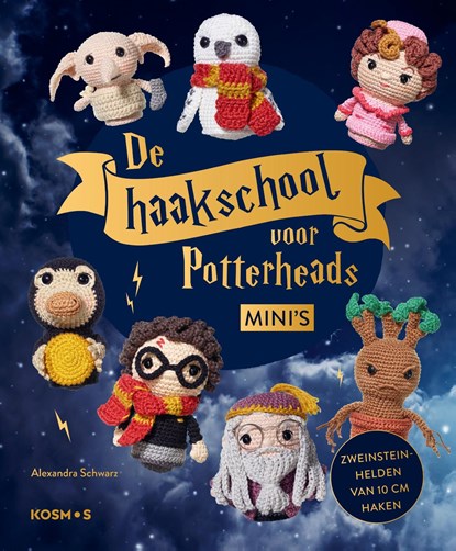 De haakschool voor Potterheads mini's, Alexandra Schwarz - Ebook - 9789043929820