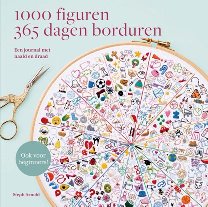 1000 figuren 365 dagen borduren, Steph Arnold - Paperback - 9789043930413