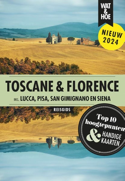Toscane & Florence, Wat & Hoe reisgids - Paperback - 9789043930598
