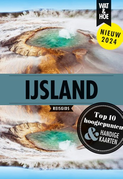 IJsland, Wat & Hoe reisgids - Paperback - 9789043930642