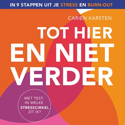 Tot hier en niet verder, Carien Karsten - Luisterboek MP3 - 9789043930901