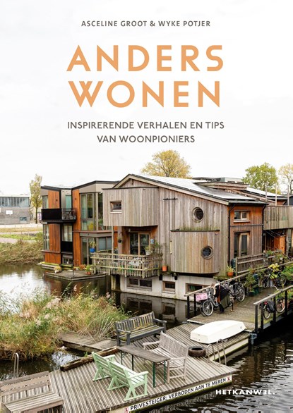 Anders Wonen, Asceline Groot ; Wyke Potjer - Ebook - 9789043930987