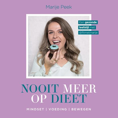 Nooit meer op dieet, Marije Peek - Luisterboek MP3 - 9789043931120