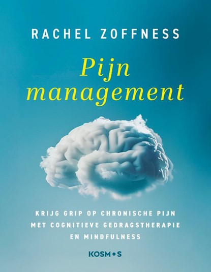 Pijn management, Rachel Zoffness - Paperback - 9789043931304