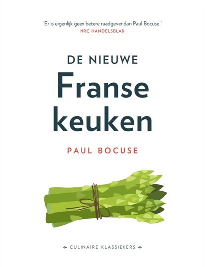 De nieuwe Franse keuken, P. Bocuse - Gebonden - 9789043931533