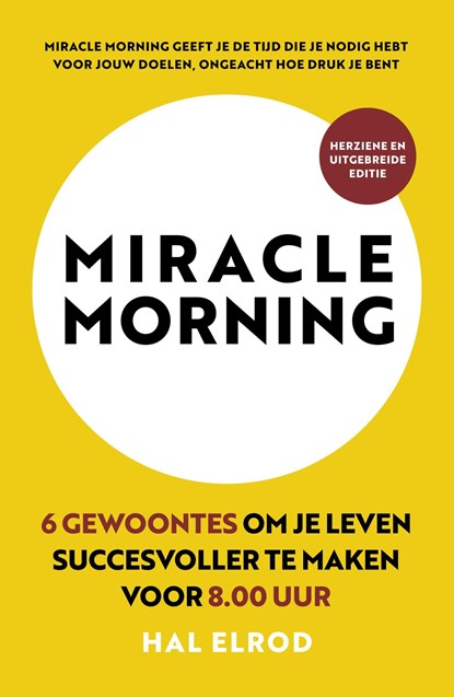 Miracle Morning, Hal Elrod - Ebook - 9789043931625