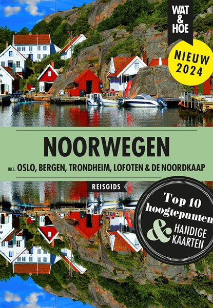 Noorwegen, Wat & Hoe reisgids - Ebook - 9789043931731