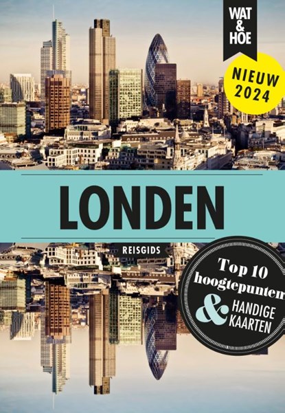 Londen, Wat & Hoe reisgids - Paperback - 9789043932400