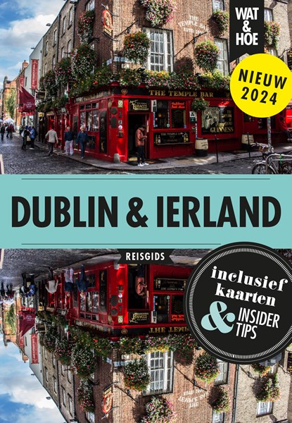 Dublin en Ierland, Wat & Hoe reisgids - Paperback - 9789043932622