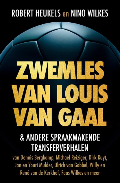 Zwemles van Louis van Gaal, Nino Wilkes ; Robert Heukels - Ebook - 9789043932837