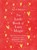 The Little Book of Love Magic, Sarah Bartlett - Gebonden - 9789043933162