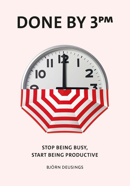 Done by 3 PM, Björn Deusings - Ebook - 9789043933223