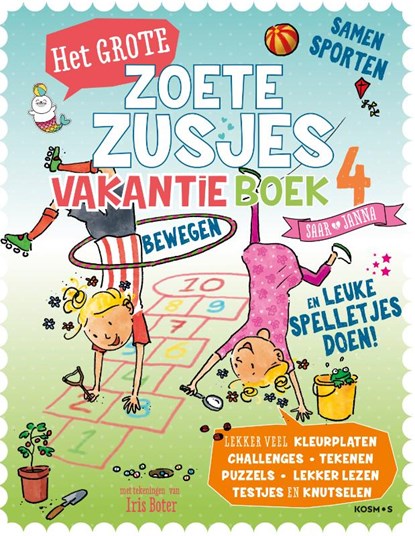 Het grote Zoete Zusjes vakantieboek 4, Hanneke de Zoete - Paperback - 9789043933711