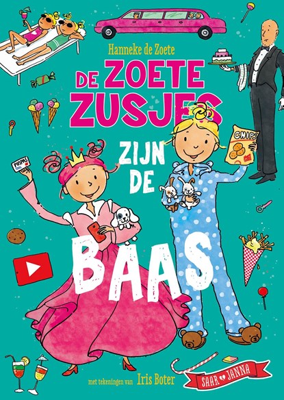 De Zoete Zusjes zijn de baas, Hanneke de Zoete - Ebook - 9789043933735