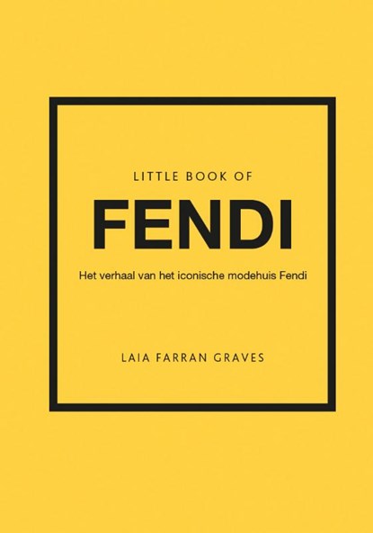 Little Book of Fendi, Laia Farran Graves - Gebonden - 9789043933780
