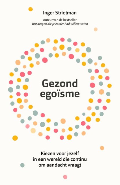 Gezond egoïsme, Inger Strietman - Paperback - 9789043933810