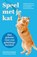 Speel met je kat: het geheim voor een gelukkige huiskat, Mikel Maria Delgado - Paperback - 9789043934206