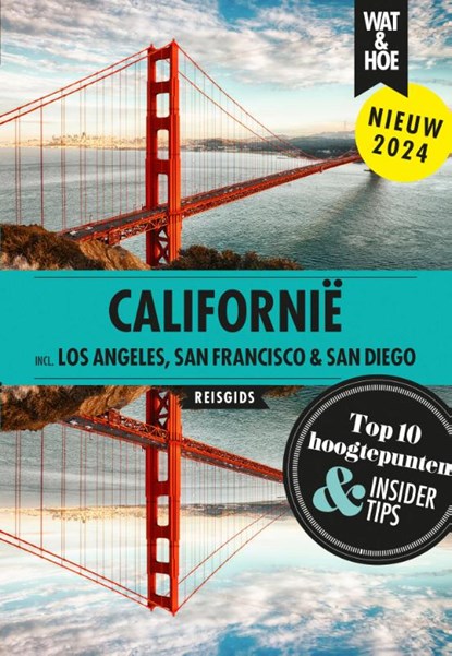 Californië, Wat & Hoe reisgids - Paperback - 9789043934503