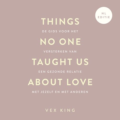 Things No One Taught Us About Love, Vex King - Luisterboek MP3 - 9789043935043