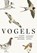 Vogels, Lars Svensson ; Killian Mullarney ; Dan Zetterström - Gebonden - 9789043935142