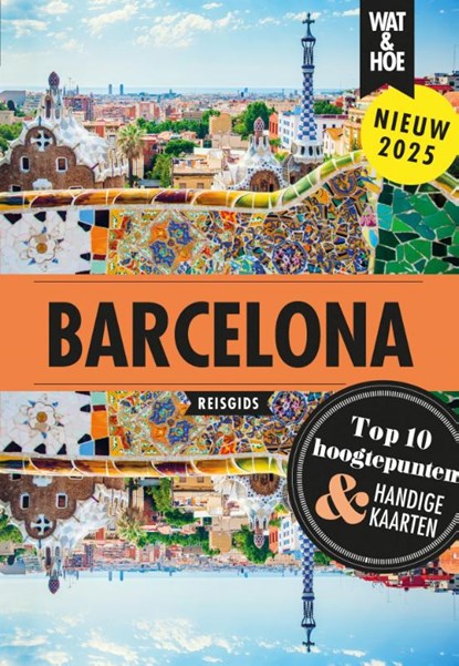 Barcelona, Wat & Hoe reisgids - Paperback - 9789043935739