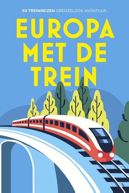 Europa met de trein, niet bekend - Paperback - 9789043935906