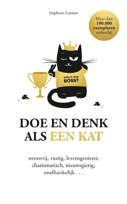 Doe en denk als een kat, Stéphane Garnier - Gebonden - 9789043936194