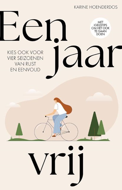 Een jaar vrij, Karine Hoenderdos - Paperback - 9789043936330