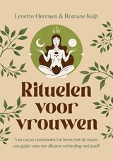 Rituelen voor vrouwen - Romane Kuijt ; Lenette Hermsen - 9789043936392