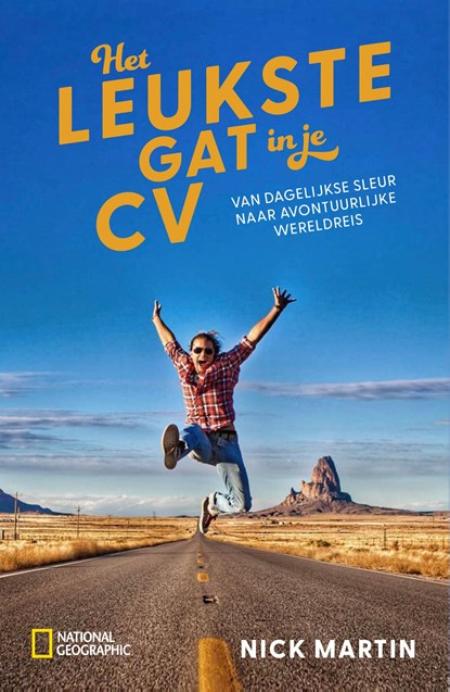 National Geographic - Het leukste gat in je CV, Nick Martin - Ebook - 9789043936477