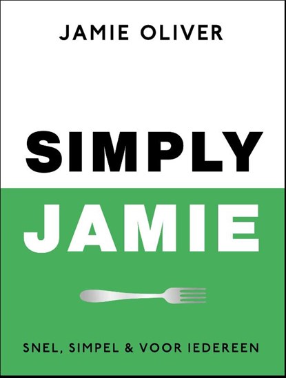 Simply Jamie, Jamie Oliver - Gebonden - 9789043936576