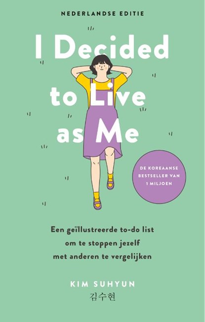 I Decided to Live as Me - Nederlandse editie, Kim Suhyun - Gebonden - 9789043936606