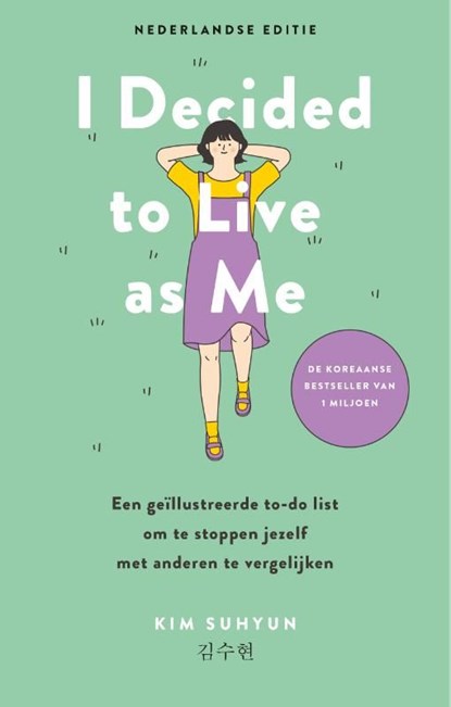 I Decided to Live as Me, Kim Suhyun - Ebook - 9789043936613