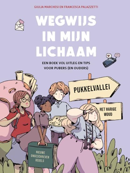 Wegwijs in mijn lichaam, Giulia Marchesi ; Francesca Palazzetti - Gebonden - 9789043936880